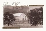 Wine Appreciation Guild Ghost Wineries of Napa Valley
