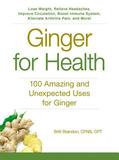 Adams Media Ginger For Health: 100 Amazing and Unexpected Uses for Ginger