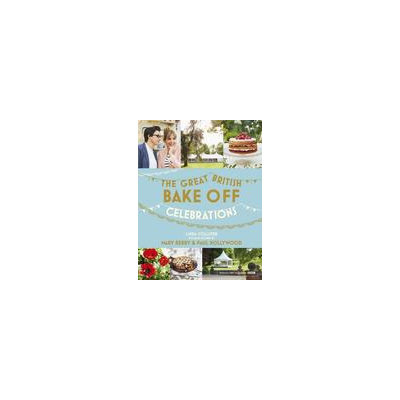 Hodder Great British Bake Off: Celebrations