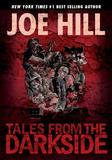 Idea & Design Works Llc Tales from the Darkside: Scripts by Joe Hill