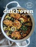 Weldon Owen Dutch Oven: Simple And Delicious Recipes For One Pot Cooking