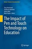Springer International Publishing The Impact of Pen and Touch Technology on Education