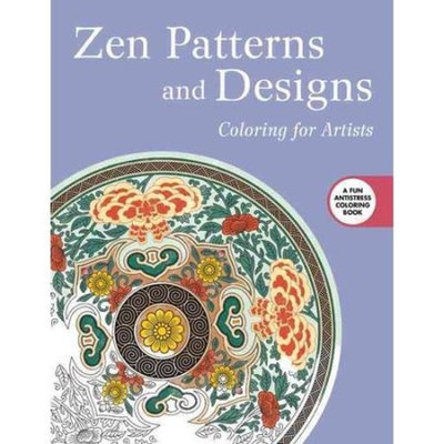 Zen Patterns and Designs: Coloring for Artists
