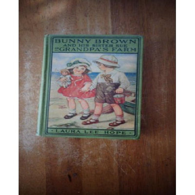 Hardpress Publishing Bunny Brown and His Sister Sue on Grandpa's Farm
