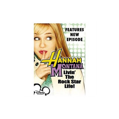 Hannah Montana, Vol. 1: Livin' the Rock Star Life
