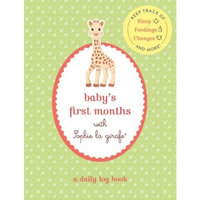 Baby's First Months with Sophie la girafe® : A Daily Log Book: Keep Track of Sleep, Feeding, Changes, and More!