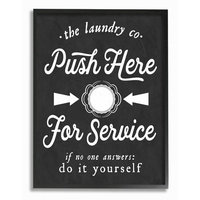 Stupell Industries 'Push Here For Service Humor Laundry' FramedTextual Art on Wood