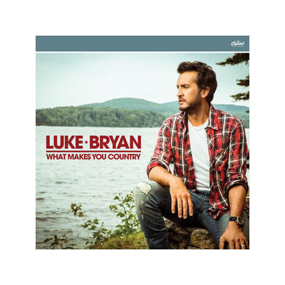 What Makes You Country (Luke Bryan)