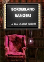 Fye Borderland Rangers DVD