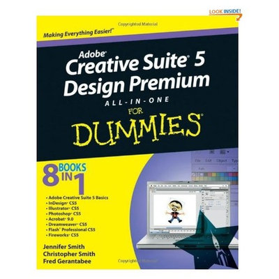 Adobe Creative Suite 5 Design Premium All-in-One For Dummies