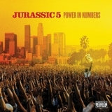 Fye Power in Numbers by Jurassic 5