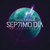 Sep7imo Dia (Soda Stereo)