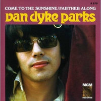 Fye Come to the Sunshine by Van Dyke Parks