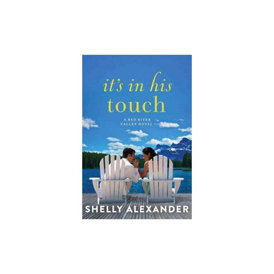 It's in His Touch ( Red River Valley) (Paperback)