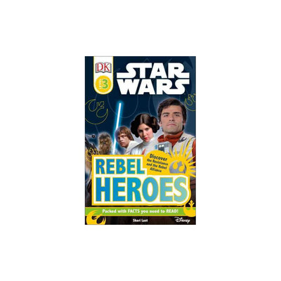 Star Wars - Rebel Heroes (Hardcover) (Shari Last)