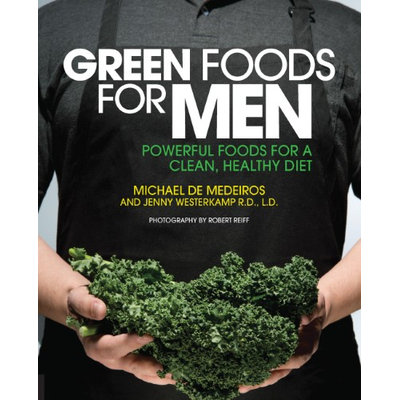 Quayside Green Foods for Men: Powerful Foods for a Clean, Healthy Diet