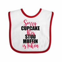Sorry Cupcakes This Stud Muffin is Taken Baby Bib White/Red One Size