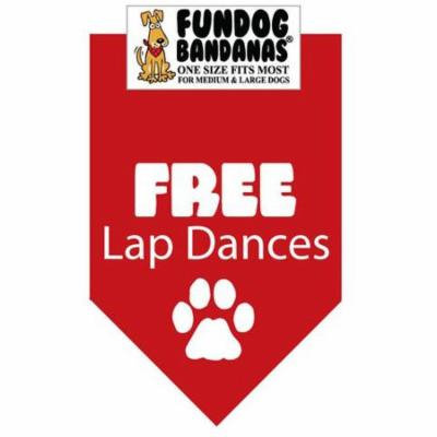Fun Dog Bandana - FREE LAP DANCES - One Size Fits Most for Med to Lg Dogs, red pet scarf