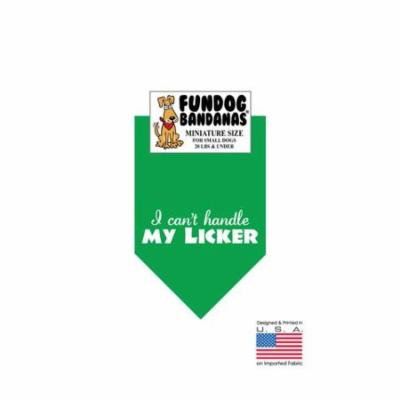 MINI Fun Dog Bandana - I can't handle my LICKER - Miniature Size for Small Dogs under 20 lbs, kelly green pet scarf