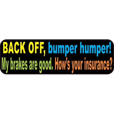 10inx3in Colorful Back Off Bumper Humper Sticker Vinyl Truck Window Decal