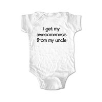 I get my awesomeness from my uncle - wallsparks cute & funny Brand - baby one piece bodysuit - Great baby shower gift!