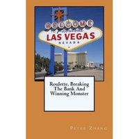 Createspace Publishing Roulette, Breaking The Bank And Winning Monster