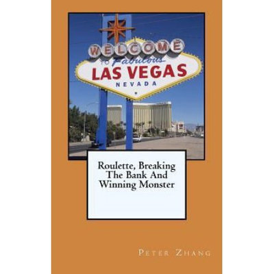 Createspace Publishing Roulette, Breaking The Bank And Winning Monster