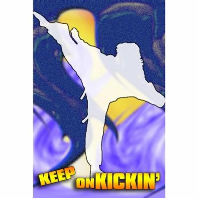 KEEP ON KICKIN POST CARD - STYLE 036