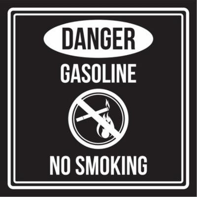 Danger Gasoline No Smoking Black and White Business Commercial Safety Warning Square Sign - 9x9