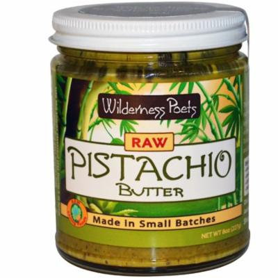 Wilderness Poets, Raw Pistachio Butter, 8 oz (pack of 3)