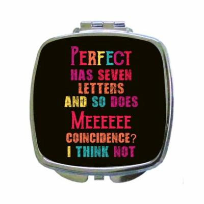 Funny Novelty I'm Perfect Quote Expression in Color - Compact Beauty Mirror - Square Shaped