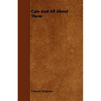 Harding Press, Incorporated Cats and All about Them