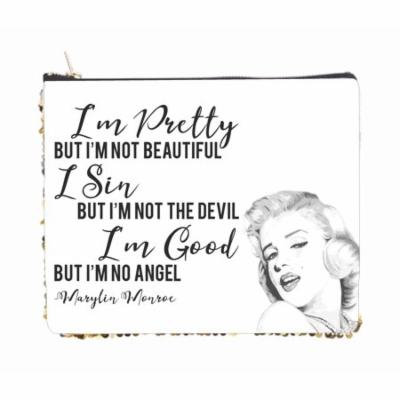 I'm Pretty But I'm Not Beautiful I Sin But I'm Not the Devil I'm Good But I'm No Angel Marylin Monroe Quote - 2 Sided 6.5