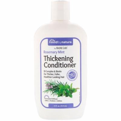 Mild By Nature Thickening B-Complex Biotin Conditioner by Madre Labs No Sulfates Rosemary Mint 14 fl oz 414 ml