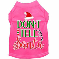 Don't Tell Santa Screen Print Dog Shirt Bright Pink Sm