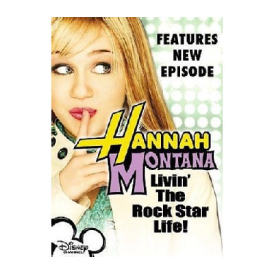 Hannah Montana, Vol. 1: Livin' the Rock Star Life