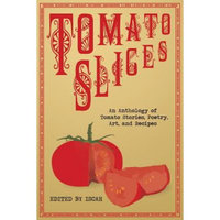 Amoeba Ink Co. Tomato Slices