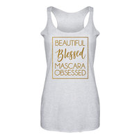 Beautiful Blessed Mascara Obsessed-Womens