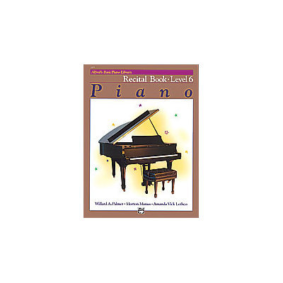 Alfred Alfred's Basic Piano Course Recital Book 6