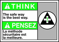 Accu Form SAFETY FIRST THE SAFE WAY IS THE BEST WAY (W/GRAPHIC)