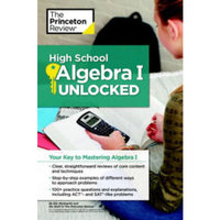 High School Algebra I Unlocked