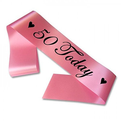 Baby Pink 50 Today Birthday Sash