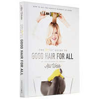 Drybar The Drybar Guide to Good Hair For All