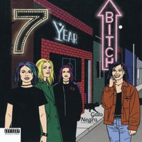 Gato Negro by 7 Year Bitch (2009)