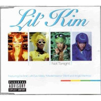 Not Tonight by Lil' Kim (1997-01-01)