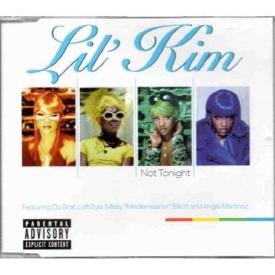 Not Tonight by Lil' Kim (1997-01-01)